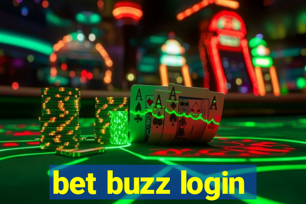 bet buzz login